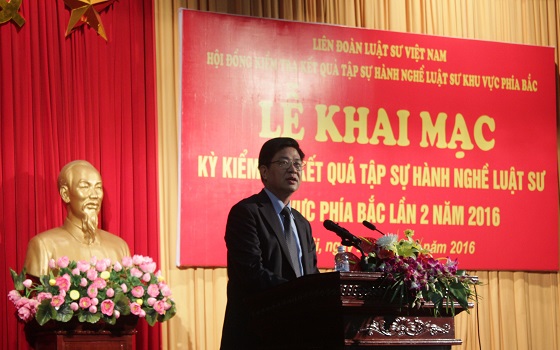 Khai mạc kỳ kiểm tra kết quả tập sự hành nghề luật sư khu vực phía Bắc đợt 2 năm 2016